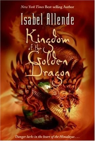 Featured image for Resumen de "El reino del dragón de oro" por Isabel Allende
