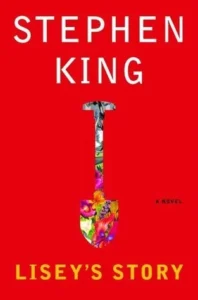 Featured image for Resumen de "La historia de Lisey" por Stephen King