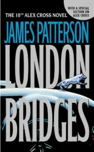 Featured image for Resumen de "Puentes de Londres" por James Patterson