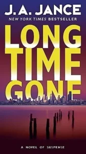 Featured image for Resumen de "Long Time Gone" de J.A. Jance