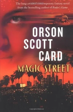 Featured image for Resumen de "Magic Street" por Orson Scott Card