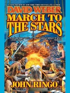 Featured image for Resumen de 'March to the Stars' por David Weber y John Ringo