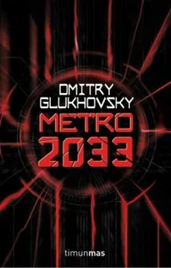 Featured image for Resumen de 'Metro 2033' por Dmitry Glukhovsky