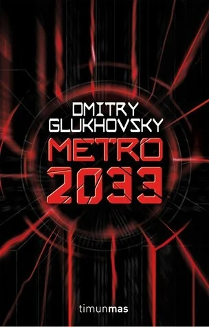 Featured image for Resumen de 'Metro 2033' por Dmitry Glukhovsky