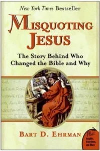 Featured image for Resumen de 'Misquoting Jesus' por Bart D. Ehrman
