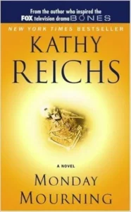 Featured image for Resumen de 'Lunes de luto' por Kathy Reichs