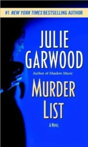 Featured image for Resumen de "La lista de asesinatos" por Julie Garwood