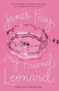 Featured image for Resumen de 'Mi amigo Leonard' por James Frey