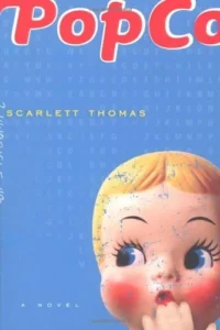 Featured image for Resumen de 'PopCo' de Scarlett Thomas