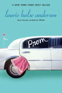 Featured image for Resumen de 'Prom' por Laurie Halse Anderson