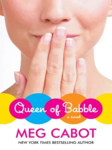 Featured image for Resumen de "Reina de Babble" por Meg Cabot