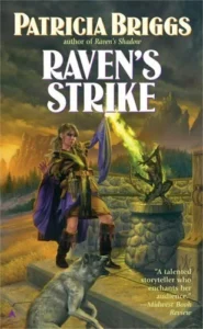 Featured image for Resumen de "Raven's Strike" por Patricia Briggs