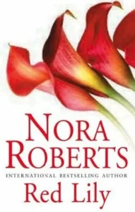 Featured image for Resumen de 'Lirio Rojo' por Nora Roberts