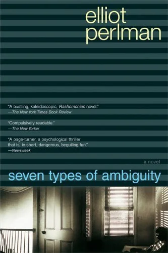 Featured image for Resumen de 'Siete tipos de ambigüedad' por Elliot Perlman