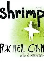 Featured image for Resumen de 'Shrimp' por Rachel Cohn