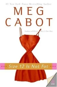 Featured image for Resumen de "Una talla 12 no es gorda" por Meg Cabot