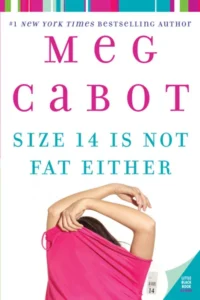 Featured image for Resumen de "Size 14 es un número que no es gordo" por Meg Cabot