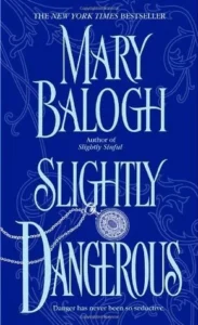 Featured image for Resumen de "Slightly Dangerous" por Mary Balogh