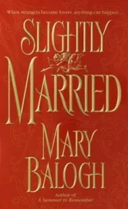 Featured image for Resumen de "Slightly Married" por Mary Balogh
