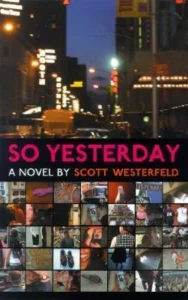 Featured image for Resumen de 'So Yesterday' por Scott Westerfeld