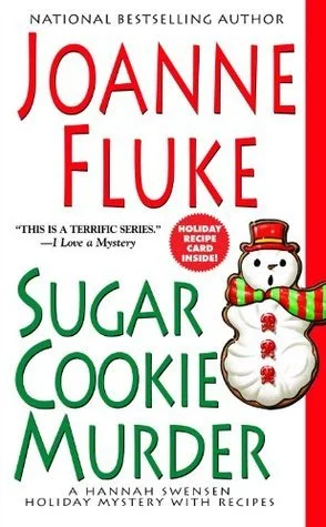 Featured image for Resumen de 'Muerte por galleta de azúcar' por Joanne Fluke