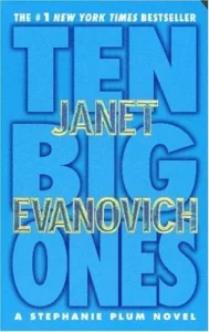 Featured image for Resumen de 'Diez Grandes' por Janet Evanovich