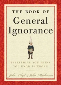 Featured image for Resumen de 'El libro de la ignorancia general' por John Lloyd y John Mitchinson