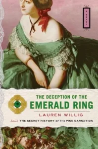 Featured image for Resumen de "La Decepción del Anillo Esmeralda" por Lauren Willig