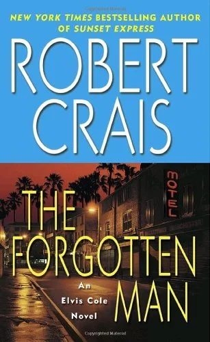 Featured image for Resumen de 'El hombre olvidado' por Robert Crais
