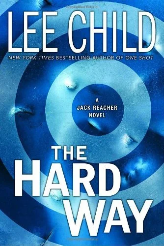 Featured image for Resumen de "The Hard Way" por Lee Child