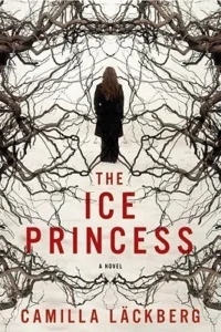 Featured image for Resumen de "La princesa de hielo" por Camilla Läckberg