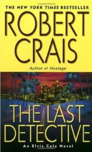 Featured image for Resumen de 'El Último Detective' por Robert Crais