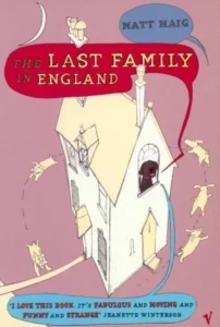 Featured image for Resumen de "La última familia en Inglaterra" por Matt Haig