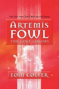 Featured image for Resumen de "Artemis Fowl: La Colonia Perdida" por Eoin Colfer