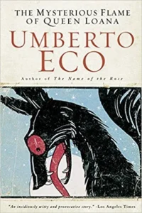 Featured image for Resumen de 'La misteriosa llama de la reina Loana' por Umberto Eco