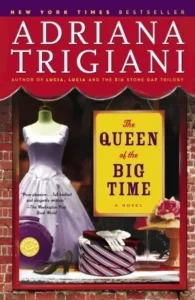 Featured image for Resumen de "La reina del gran momento" por Adriana Trigiani