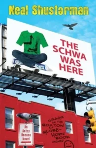 Featured image for Resumen de 'El Schwa estaba aquí' por Neal Shusterman