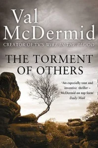Featured image for Resumen de "El tormento de los demás" por Val McDermid