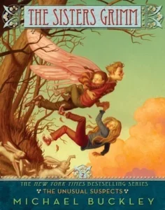 Featured image for Resumen de "Las hermanas Grimm: Los sospechosos inusuales" por Michael Buckley