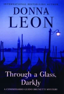 Featured image for Resumen de "A través de un cristal oscuro" por Donna Leon