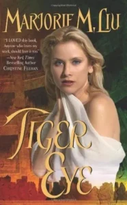 Featured image for Resumen de 'Ojo de Tigre' por Marjorie M. Liu