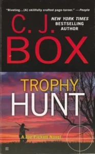 Featured image for Resumen de "Caza del Trofeo" por C.J. Box