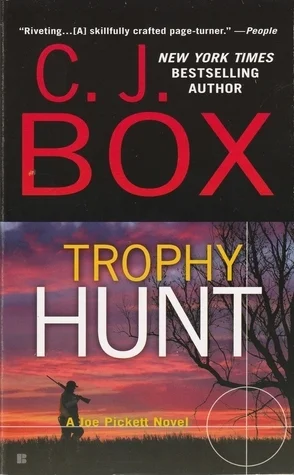 Featured image for Resumen de "Caza del Trofeo" por C.J. Box