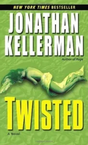 Featured image for Resumen de "Torcidos" por Jonathan Kellerman