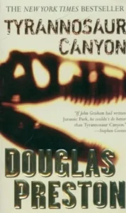 Featured image for Resumen de 'Tirannosaur Canyon' por Douglas Preston