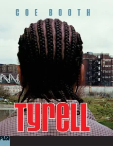 Featured image for Resumen de 'Tyrell' por Coe Booth