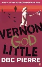 Featured image for Resumen de 'Vernon God Little' por D.B.C. Pierre