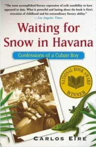Featured image for Resumen de "Esperando nieve en La Habana" por Carlos Eire