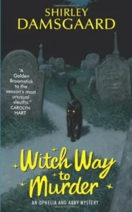 Featured image for Resumen de 'Witch Way to Murder' por Shirley Damsgaard